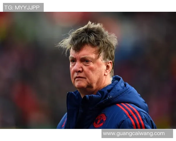 范加尔：球队需要更多战术训练来提升实力